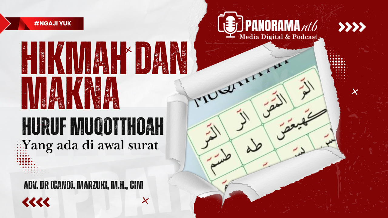 Mengungkap Makna dan Hikmah di Balik Huruf Muqatta’ah dalam Al-Qur’an