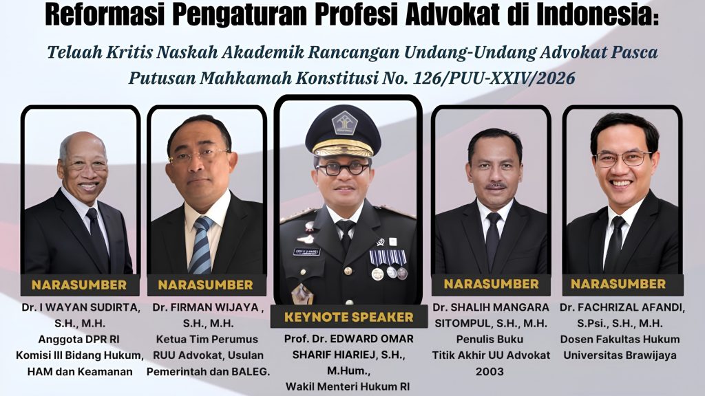 Arah Baru RUU Advokat 2026: Pembentukan Dewan Advokat Nasional Hingga Standar Etik Satu Payung