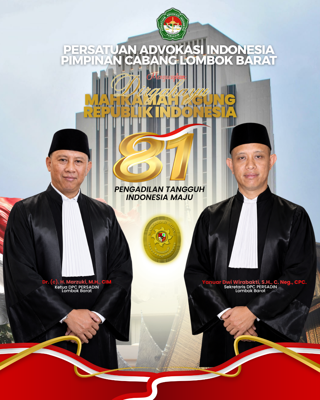 Refleksi 81 Tahun MA RI: PERSADIN Lombok Barat Dorong Independensi dan Supremasi Hukum