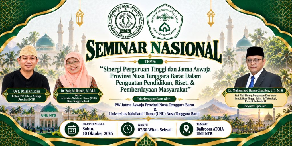 UNU NTB dan PW Jatma Aswaja NTB Gelar Seminar Nasional, Hadirkan Staf Ahli Kemdiktisaintek RI sebagai Keynote Speaker