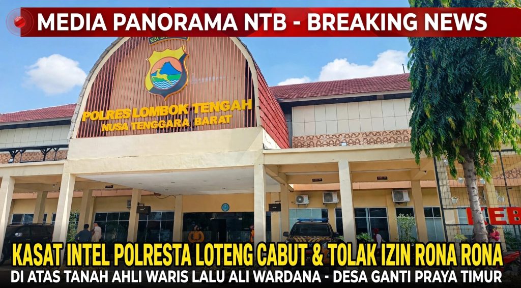 Tegas, Kasat Intel Polresta Loteng Cabut dan Tolak Izin Operasional Pasar Malam Rona Rona di Atas Tanah Sengketa Milik Lalu Ali Wardana di Desa Ganti Praya Timur